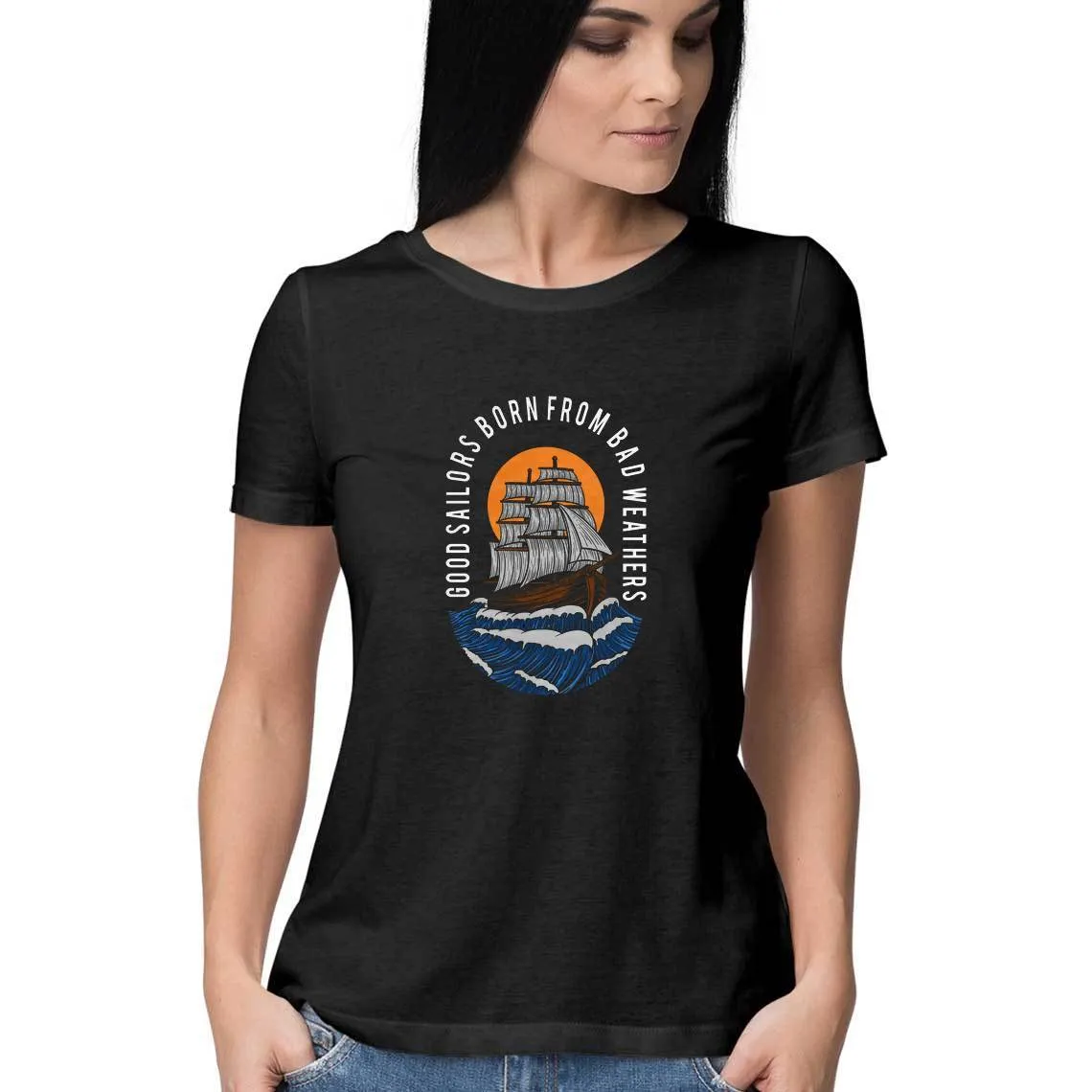 Good Sailors Born From Bad Weather T-Shirt - WSS00023